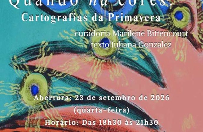 Quando há cores: Cartografias da Primavera, na Galeria Habitart